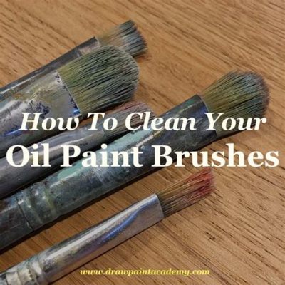 how long does it take an oil painting to dry and what is the best way to clean your brushes after use